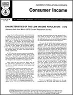 Characteristics of the Low-Income Population: 1972 (Advance data)