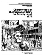 Characteristics of the Population Below the Poverty Level: 1979