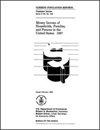 Money Income of Households, Families, and Persons in the United States: 1987