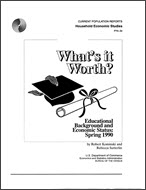 What's it Worth? Educational Background and Economic Status: Spring 1990