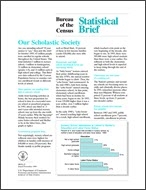 Statistical Brief: Our Scholastic Society