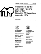 Supplement to the AHS for Selected Metropolitan Areas in 1984