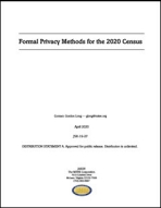 Formal Privacy Methods for the 2020 Census