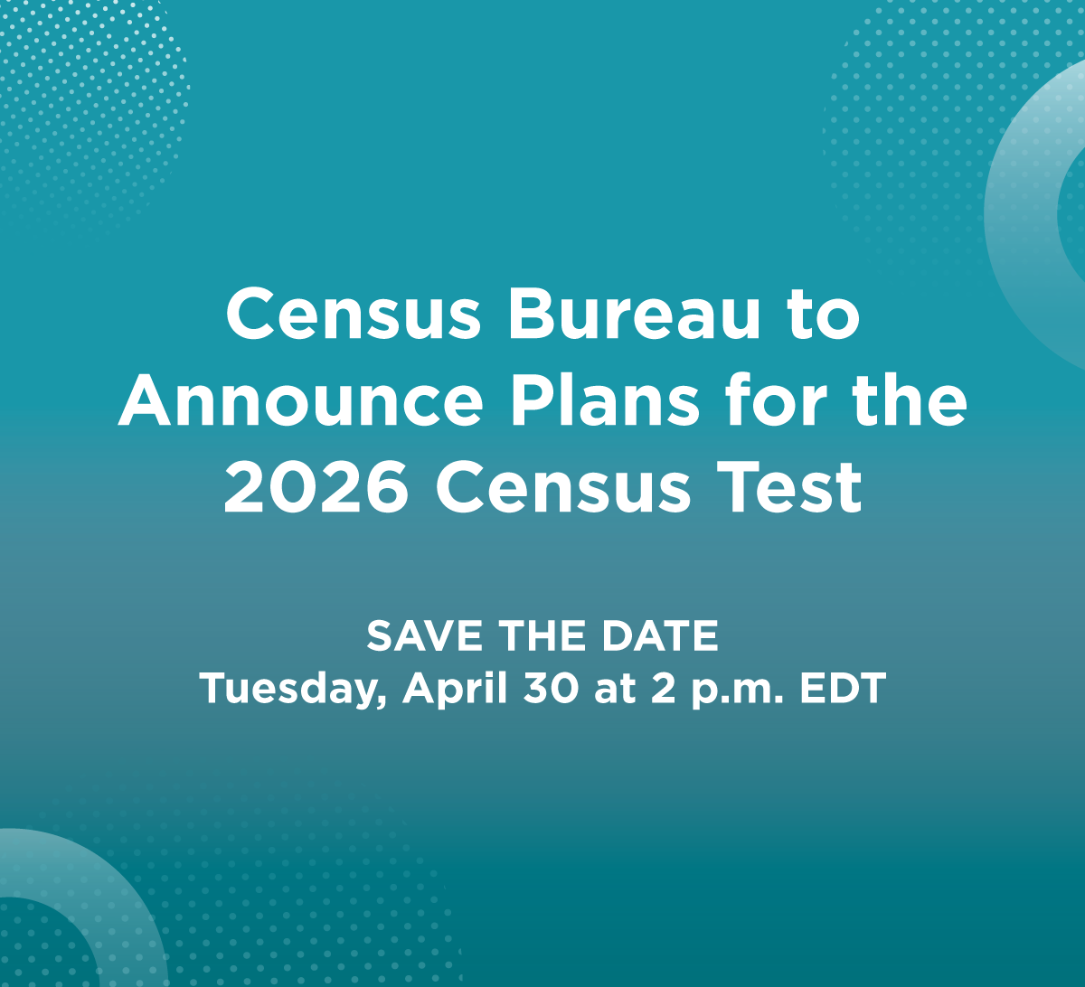 Image: Census Bureau to Announce Plans for the 2026 Census Test