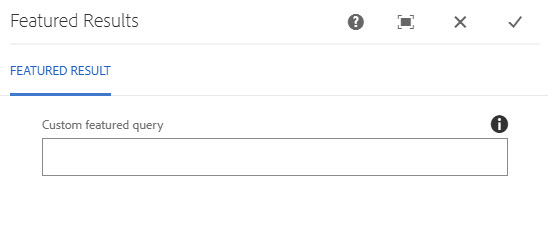 Dialog Box for Featured Results