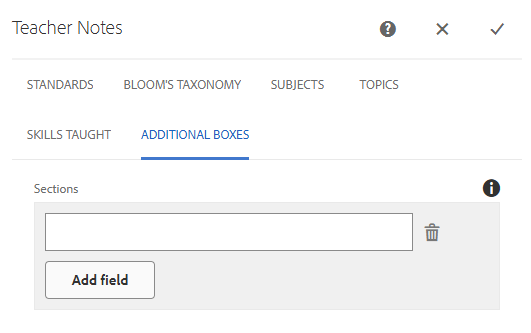 Teacher Notes Dialog Box: Additional Boxes