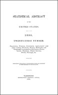 Statistical Abstract of the United States: 1898