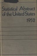 Statistical Abstract of the United States: 1952