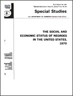 The Social and Economic Status of Negroes in the United States, 1970
