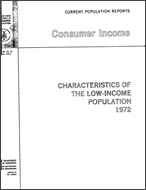 Characteristics of the Low-Income Population: 1972