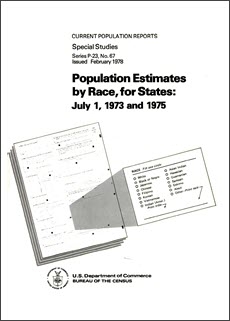 Population Estimates by Race, for States: July 1, 1973 and 1975