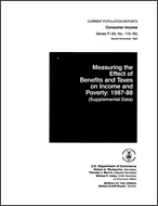 Measuring the Effect of Benefits and Taxes on Income and Poverty: 1987-88 (Supplemental Data)