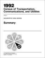 1992 Census of Transportation, Communications, and Utilities: Geographic Area Series, Summary