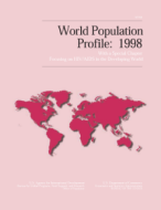 World Population Profile: 1998 With a Special Chapter Focusing on HIV/AIDS in the Developing World