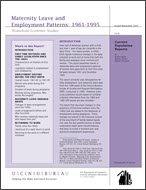 Maternity Leave and Emloyment Patterns: 1961-1995