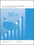 90+ in the United States: 2006-2008