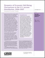 Dynamics of Economic Well-Being: Fluctuations in the U.S. Income Distribution, 2004–2007