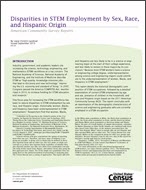 Disparaties in STEM Employment by Sex, Race, and Hispanic Origin