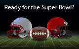 Ready for the Super Bowl?