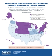 States Where the Census Bureau is Conducting  In-Person Interviews for Ongoing Surveys
