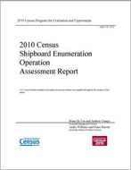 2010 Census Shipboard Enumeration Operation Assessment Report