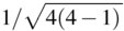 1 divided by the square root of 4(4-1)
