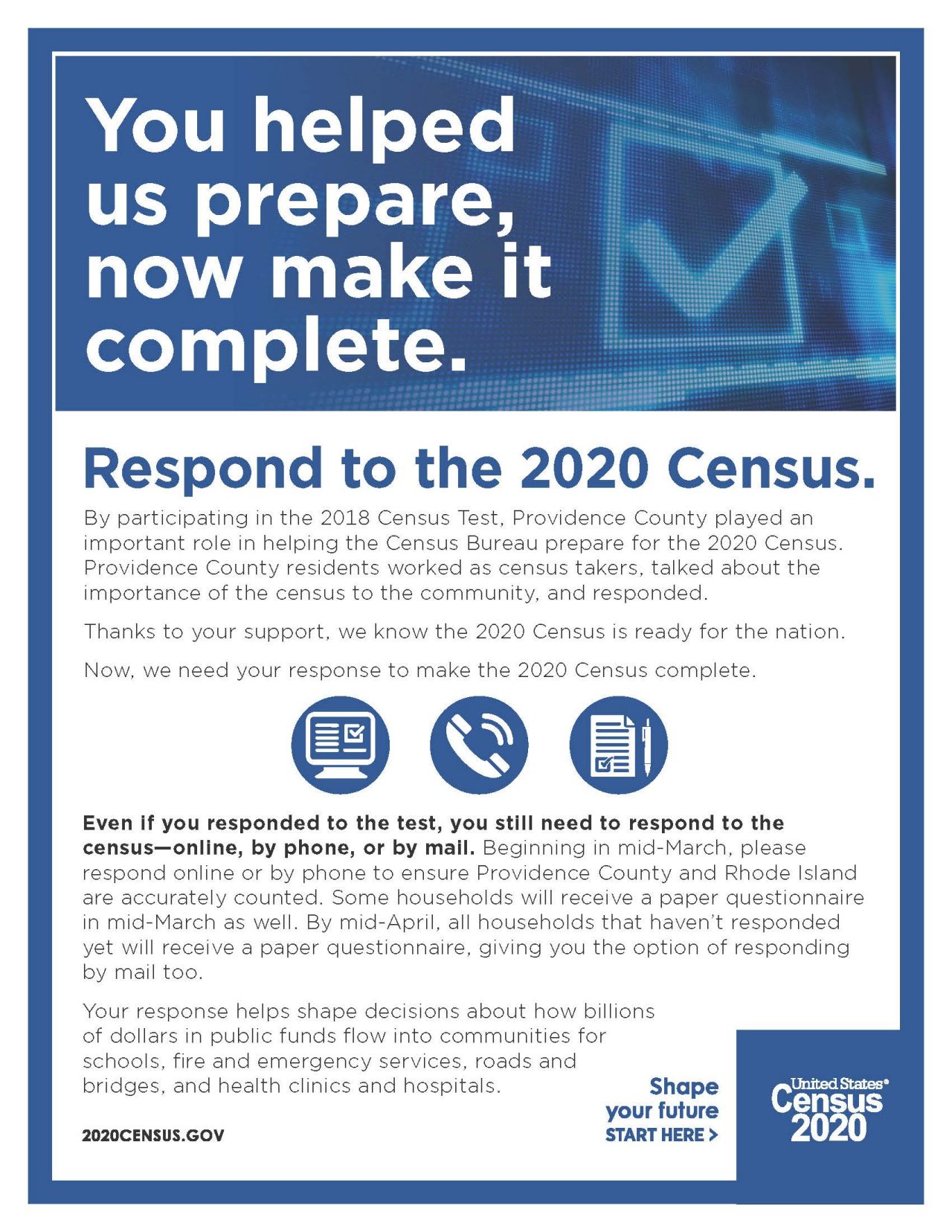 Respond to the 2020 Census.