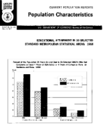 Educational Attainment in 30 Selected Standard Metropolitan Statistical Areas: 1968