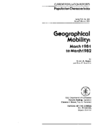 Geographical Mobility: March 1981 to March 1982