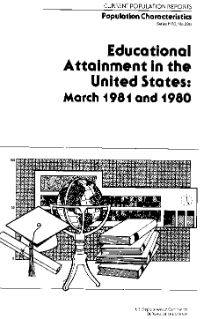 Educational Attainment in the United States: March 1981 and 1980