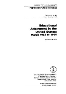 Educational Attainment in the United States: March 1982 to 1985