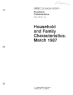 Household and Family Characteristics: March 1987