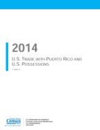 2014 U.S. Trade with Purerto Rico and U.S. Possessions