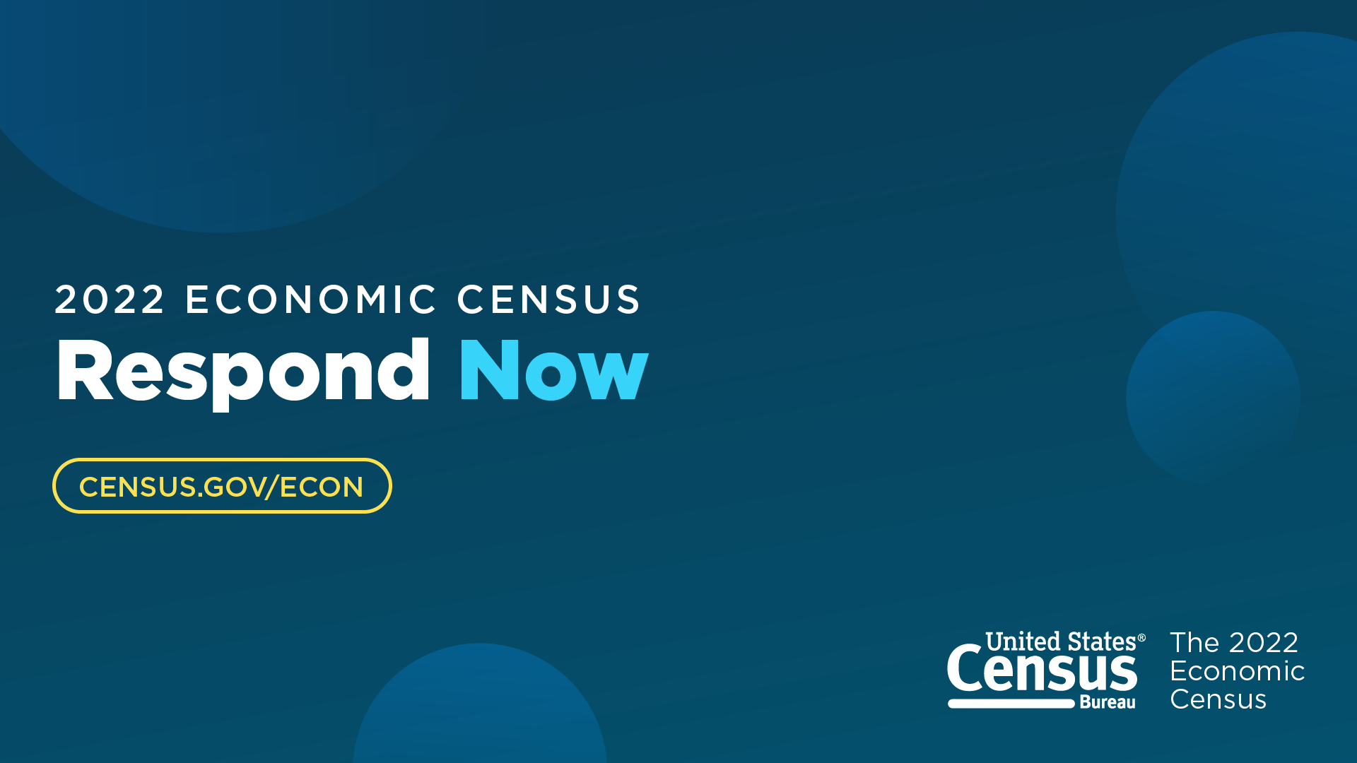 2022 Economic Census: Respond By March 15
