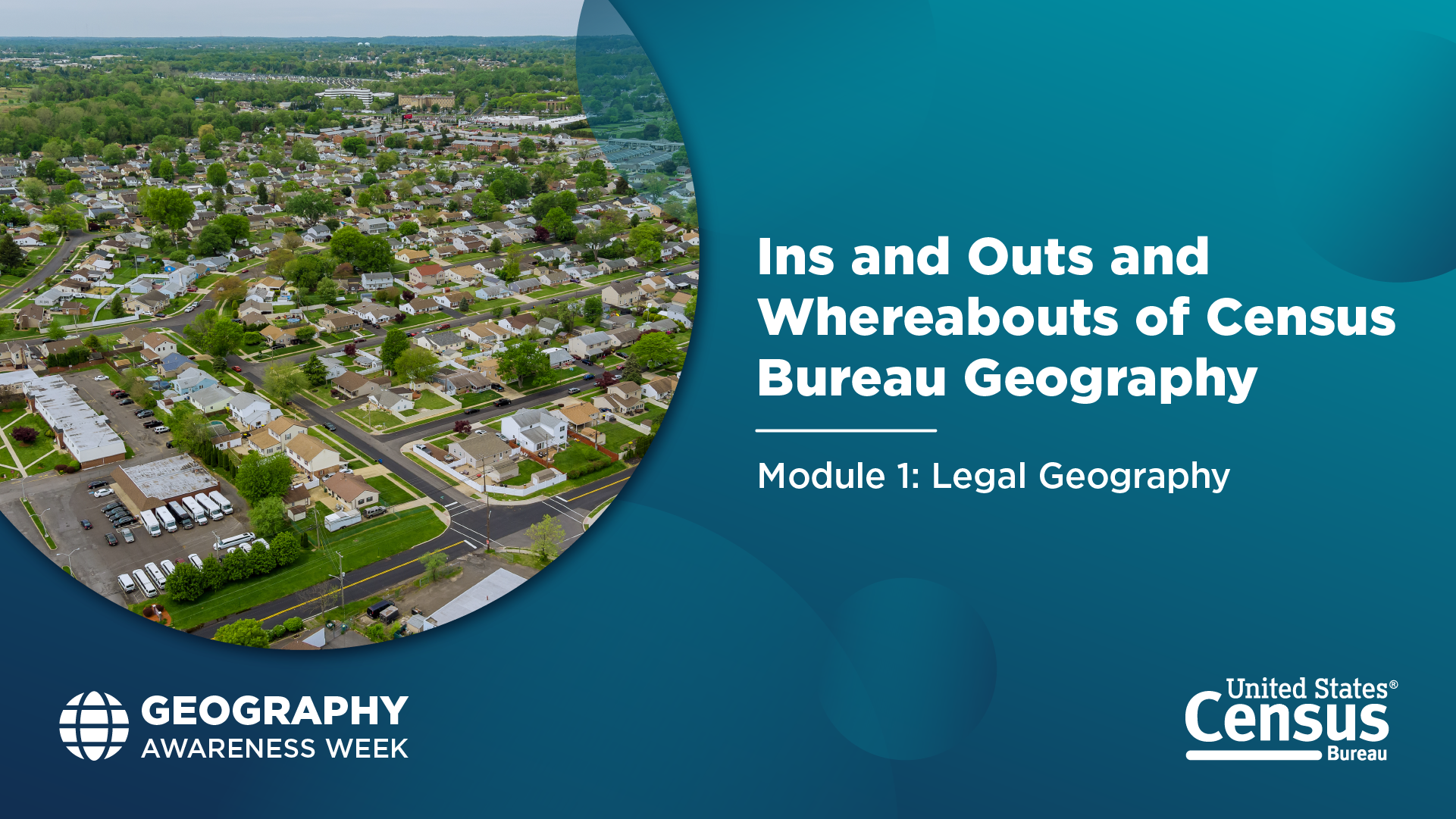 The Ins & Outs and Whereabout of Census Bureau Geography