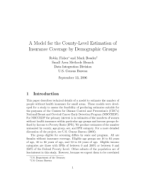 A Model for the County-Level Estimation of Insurance Coverage by Demographic Groups
