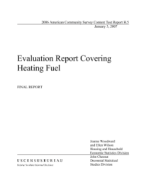 Evaluation Report Covering Heating Fuel 