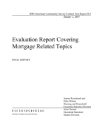 Evaluation Report Covering Mortgage Related Topics