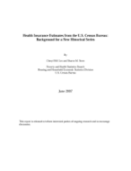 Health Insurance Estimates from the U.S. Census Bureau: Background for a New Historical Series