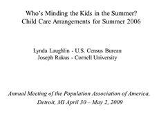 Who's Minding the Kids in the Summer?