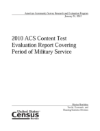 2010 ACS Content Test Evaluation Report Covering Period of Military Service