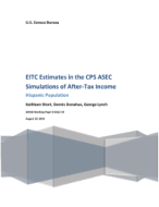 EITC Estimates in the CPS ASEC Simulations of After - Tax Income: Hispanic Population