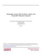 Demographic Analysis 2010: Sensitivity Analysis of the Foreign-Born Migration Component