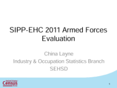SIPP-EHC 2011 Armed Forces Evaluation 