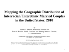 Mapping the Geographic Distribution of Interracial / Interethnic Married Couples in the United States: 2010