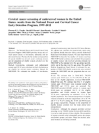 Cervical cancer screening of underserved women in the United States: results from the National Breast and Cervical Cancer Early Detection Program, 1997-2012