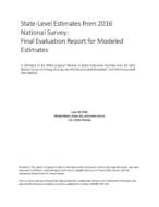 State-level Estimates from 2016 National Survey: Final Evaluation Report for Modeled Estimates