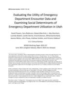 Evaluating the Utility of Emergency Department Encounter Data and Examining Social Determinants of Emergency Department Utilization in Utah