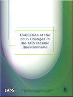Evaluation of the 2005 Changes in the AHS Income Questionnaire