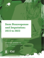Item Nonresponse and Imputation: 2015 to 2023